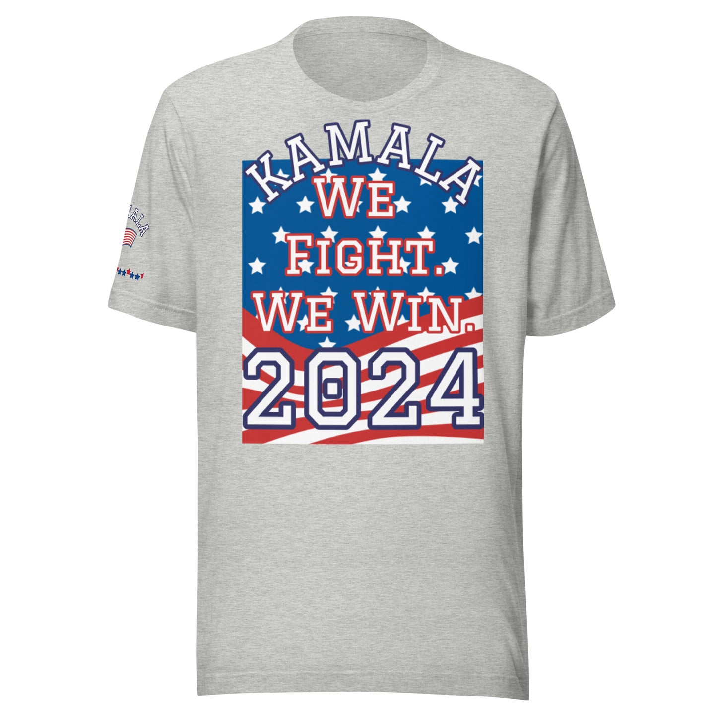 KAMALA 2024. We Fight. We Win Unisex TShirt