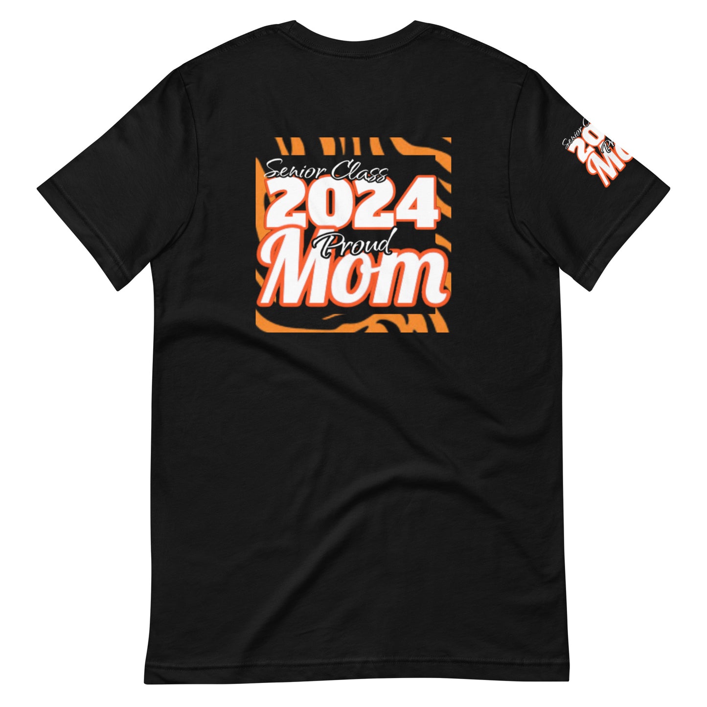 Senior Class, 2024 Proud Mom Editable Name(s) - Unisex T-Shirt