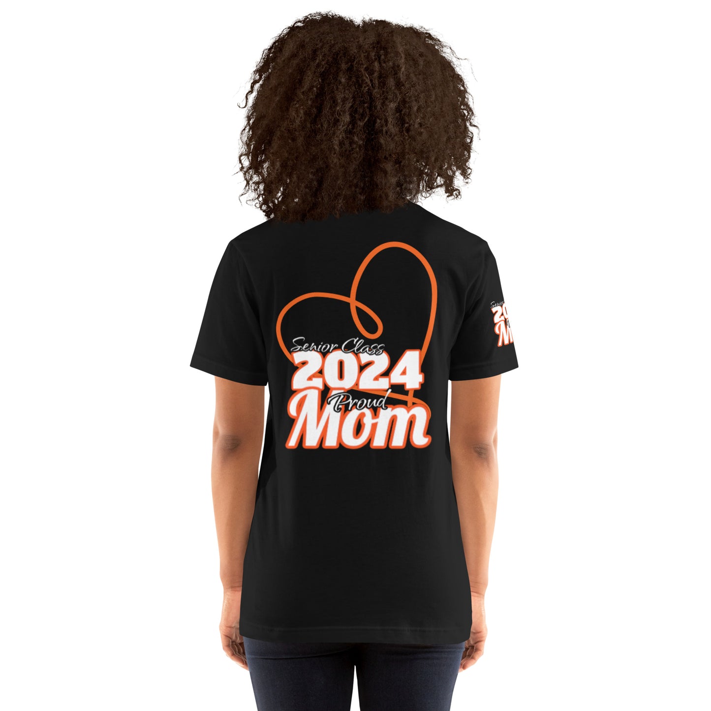 Senior 2024, Proud Mom, Congratulations Heart, Front, Back, Right Sleeve Design, XS-5XL Unisex T-Shirt