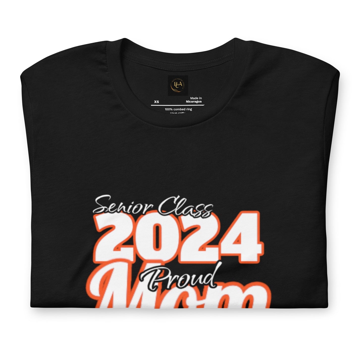 Senior Class, 2024 Proud Mom Editable Name(s) - Unisex T-Shirt