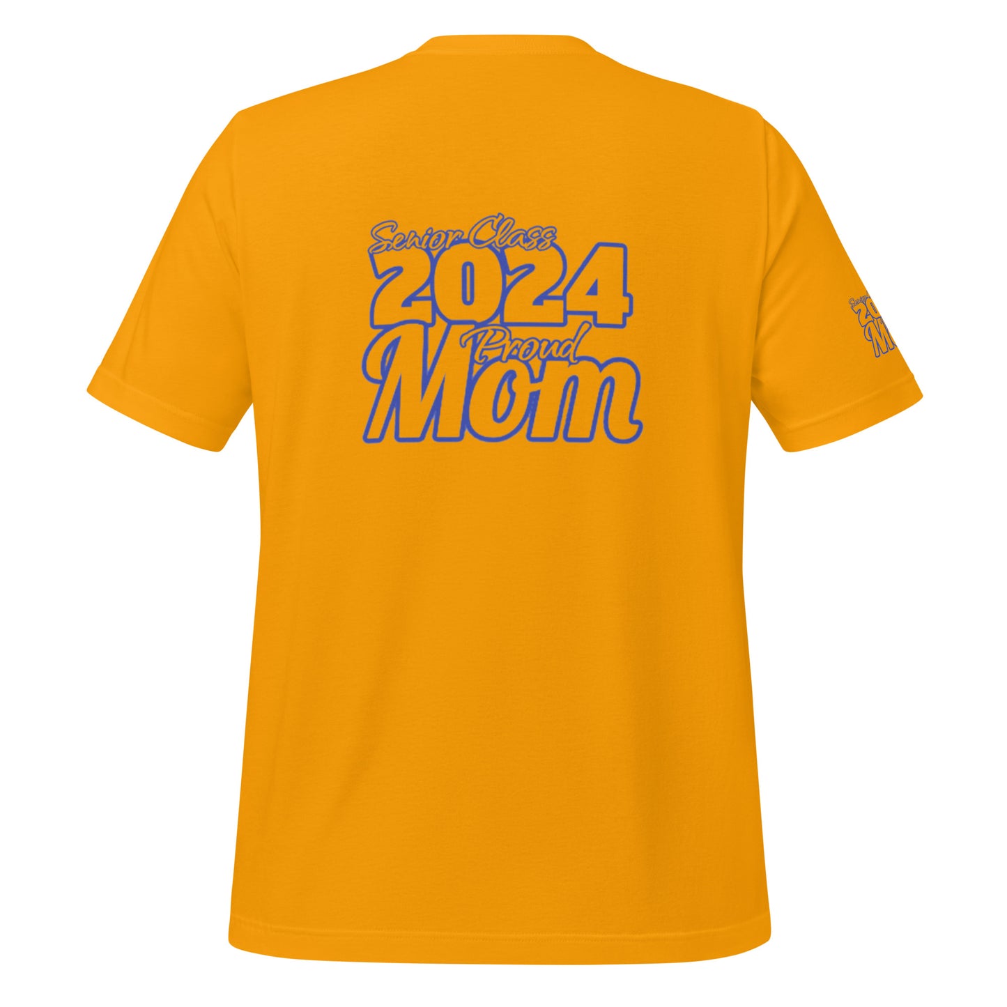 Senior 2024, Blue Print +Tee Color, Proud Mom, Grad's Name Here, Heart, Front, Back, Right Sleeve Design, XS-5XL Unisex T-Shirt