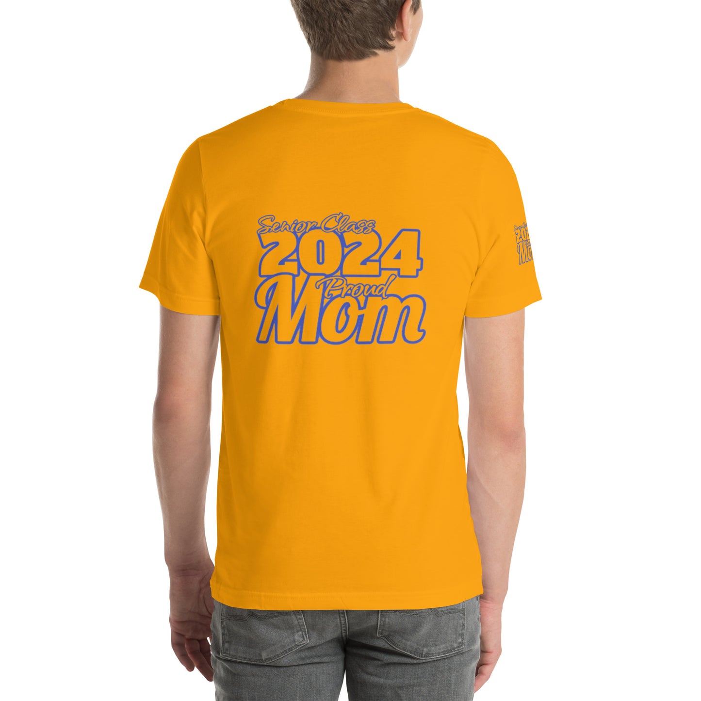 Senior 2024, Blue Print +Tee Color, Proud Mom, Grad's Name Here, Heart, Front, Back, Right Sleeve Design, XS-5XL Unisex T-Shirt