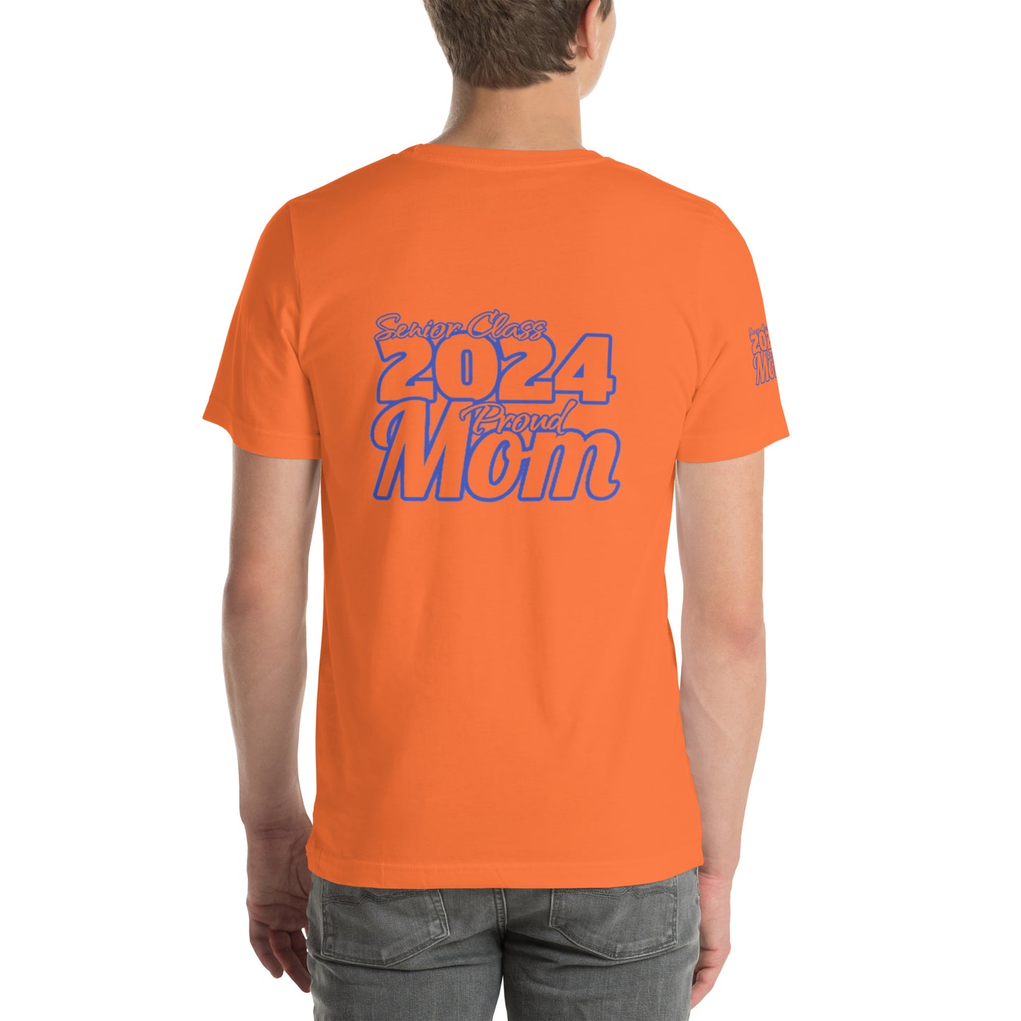 Senior 2024, Blue Print +Tee Color, Proud Mom, Grad's Name Here, Heart, Front, Back, Right Sleeve Design, XS-5XL Unisex T-Shirt