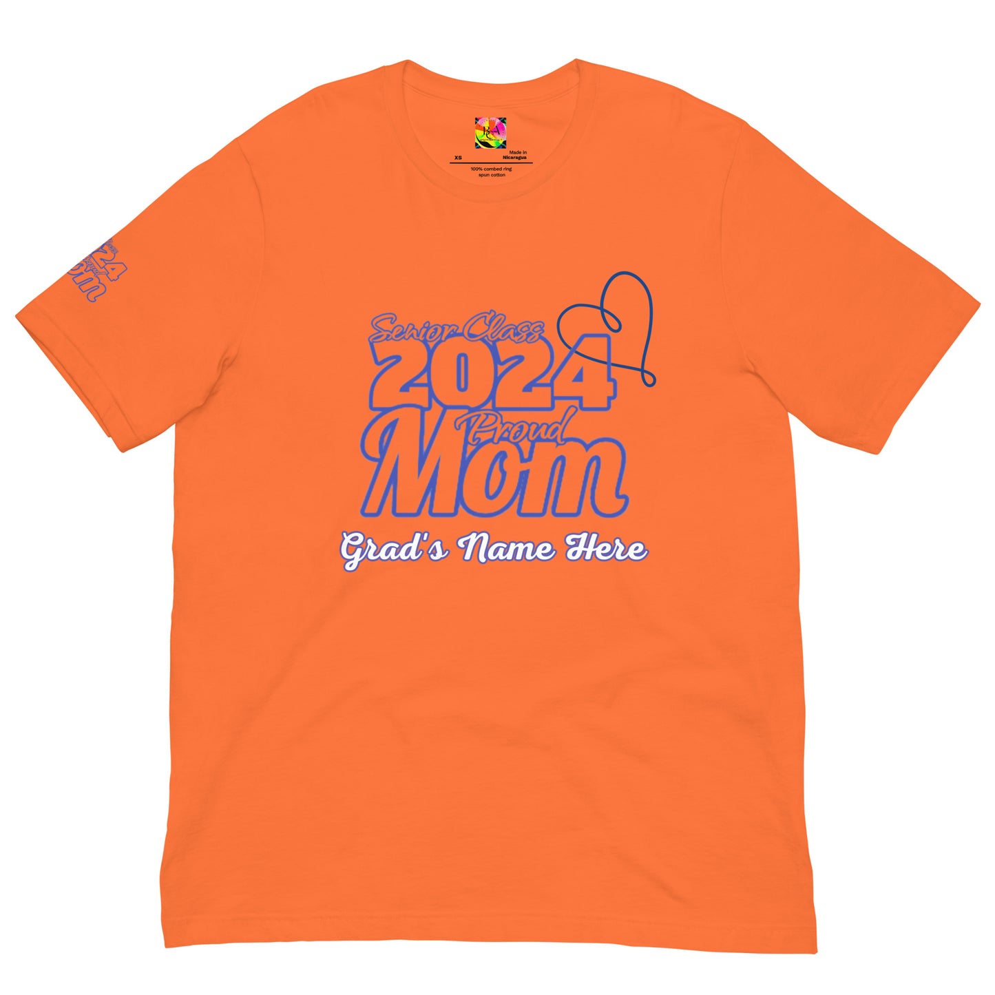 Senior 2024, Blue Print +Tee Color, Proud Mom, Grad's Name Here, Heart, Front, Back, Right Sleeve Design, XS-5XL Unisex T-Shirt