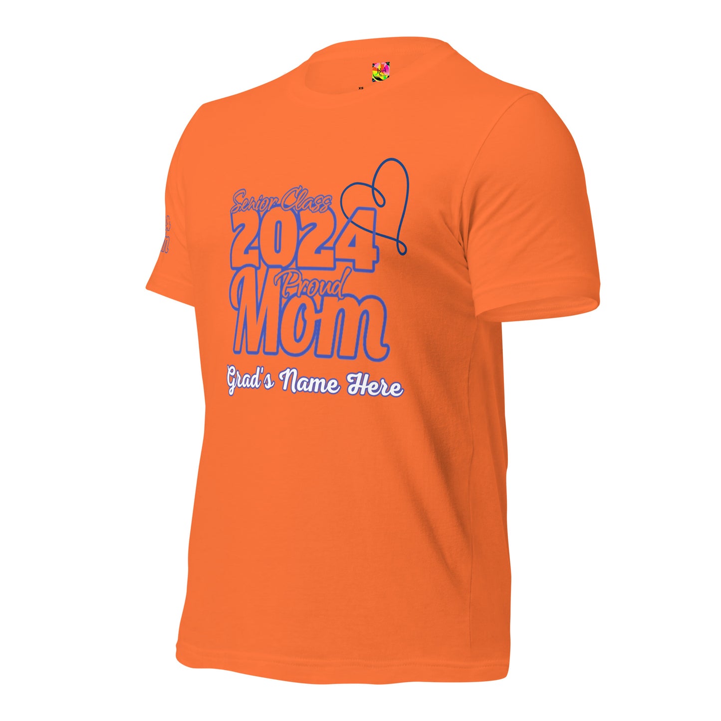 Senior 2024, Blue Print +Tee Color, Proud Mom, Grad's Name Here, Heart, Front, Back, Right Sleeve Design, XS-5XL Unisex T-Shirt