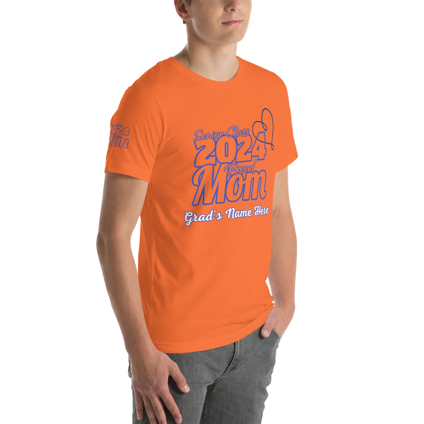 Senior 2024, Blue Print +Tee Color, Proud Mom, Grad's Name Here, Heart, Front, Back, Right Sleeve Design, XS-5XL Unisex T-Shirt