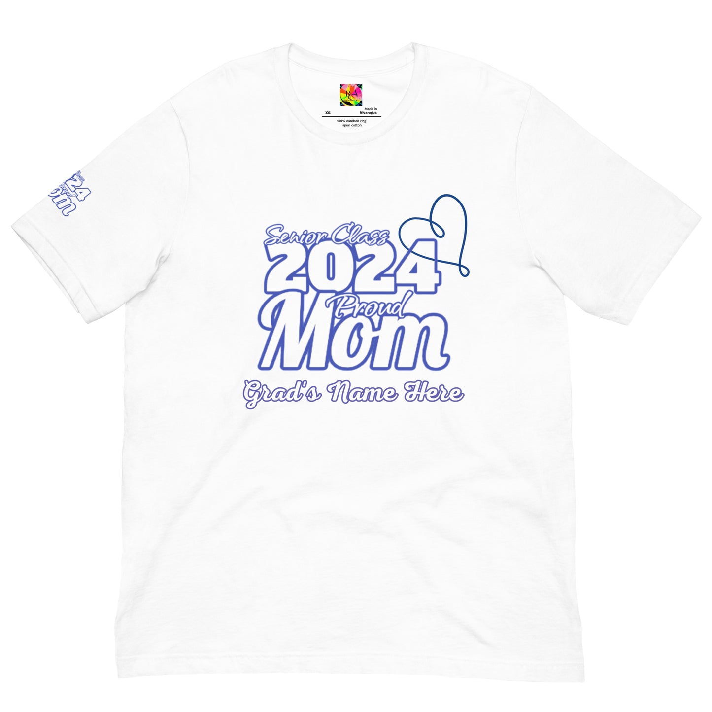 Senior 2024, Blue Print +Tee Color, Proud Mom, Grad's Name Here, Heart, Front, Back, Right Sleeve Design, XS-5XL Unisex T-Shirt