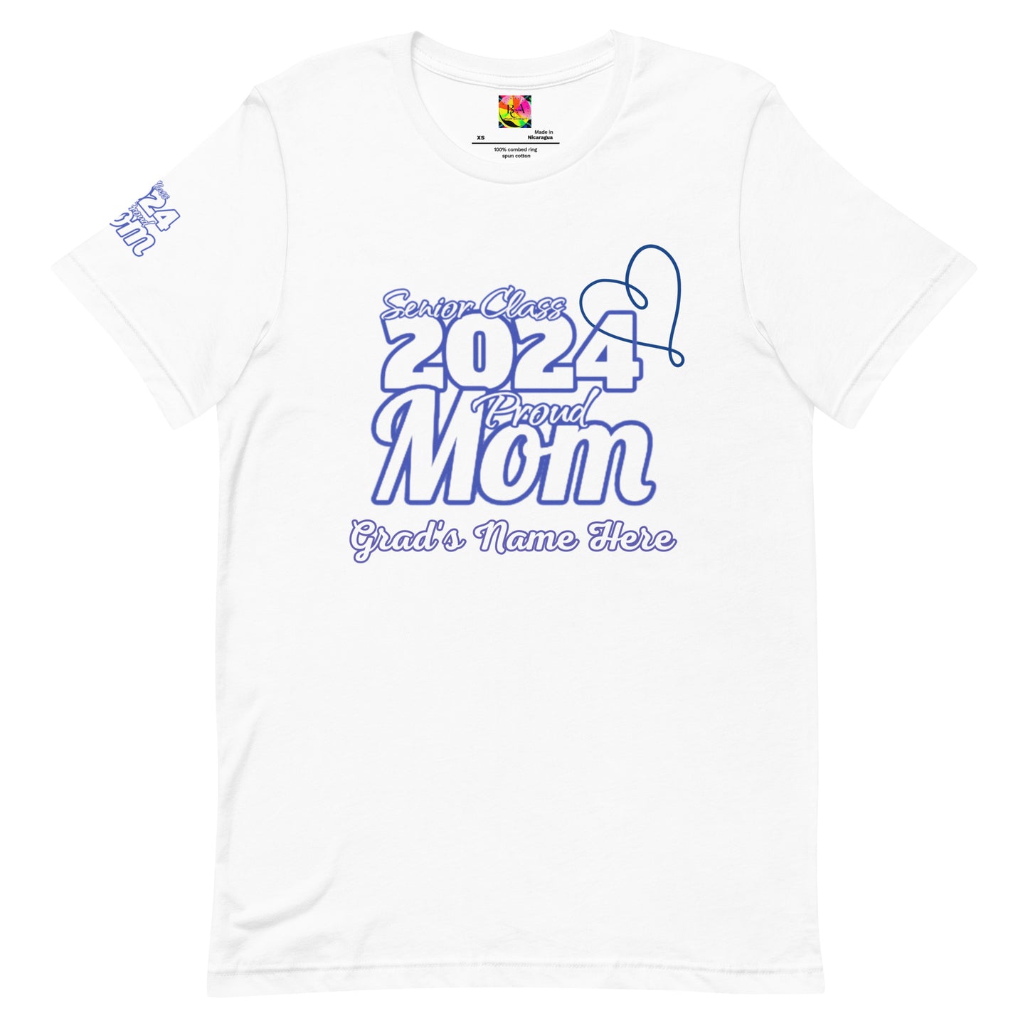 Senior 2024, Blue Print +Tee Color, Proud Mom, Grad's Name Here, Heart, Front, Back, Right Sleeve Design, XS-5XL Unisex T-Shirt